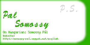 pal somossy business card